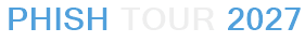 Phish Tour 2027